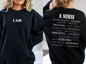 Inspirational Nurse Sweatshirt